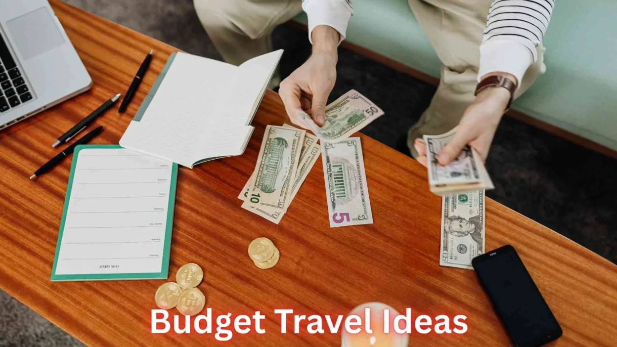 Budget Travel Ideas