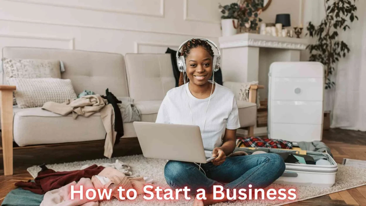 How to Start a Business