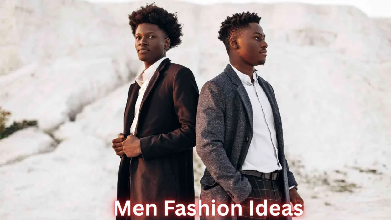Men Fashion Ideas