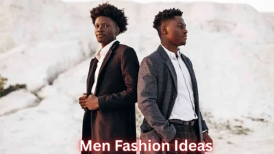Men Fashion Ideas