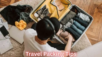 Travel Packing Tips